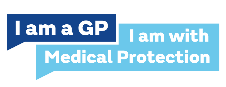 I am a GP - I am with Medical Protection