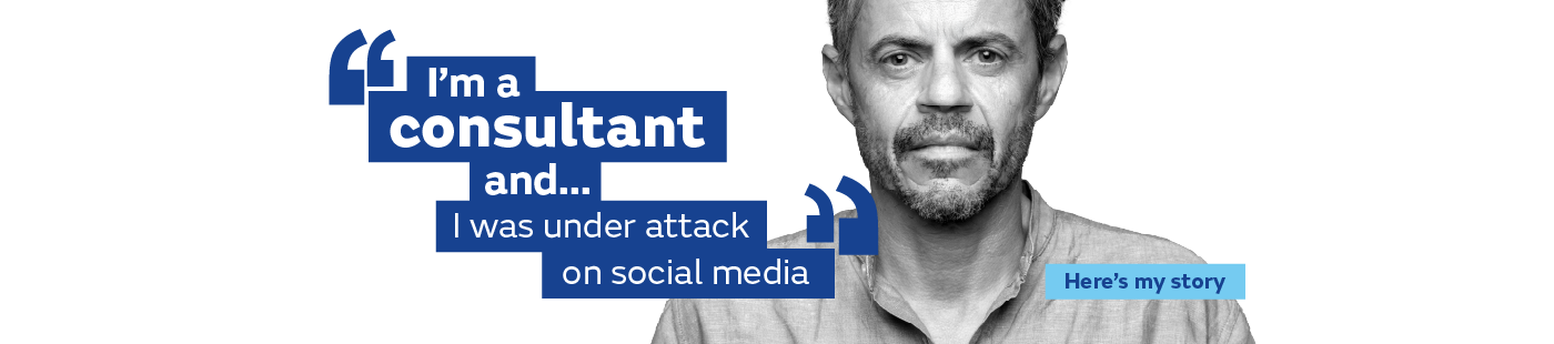 I was under attack on social media